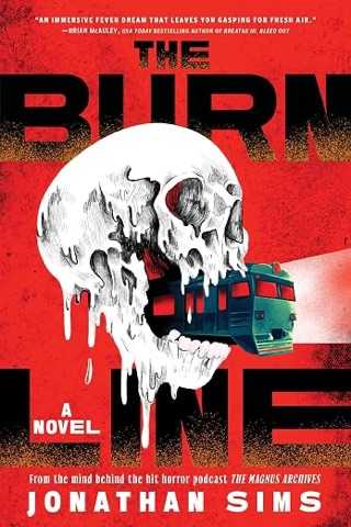 Cover of The Burn Line by Jonathan Sims