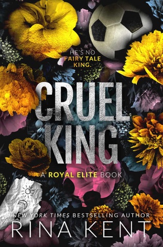 Cover of Cruel King by Rina Kent