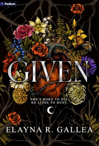 Cover of Given by Elayna R. Gallea
