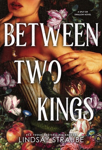 Cover of Between Two Kings by Lindsay Straube