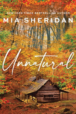 Cover of Unnatural by Mia Sheridan