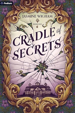 Cover of Cradle of Secrets by Jasmine Wigham